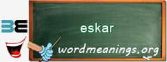 WordMeaning blackboard for eskar
